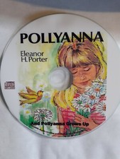 Pollyanna and Pollyanna Grows