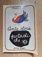 Cento storie fantastiche - Argilli Marcello -  Editori RIUNITI 1984