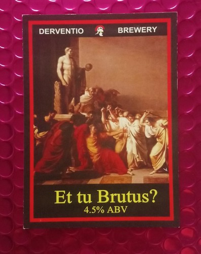 Derventio brewery brutus - derventio, et