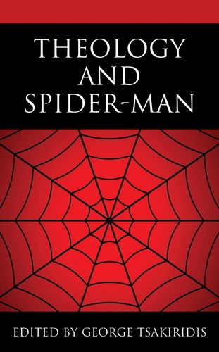 Theology and spider man - and, spider-man