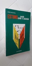 Igino Michieli ESTIMO RURALE CIVILE E CATASTALE Calderini