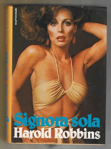 Harold robbins signora sola - -,