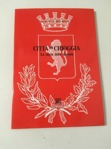 Città chioggia storia - di, la