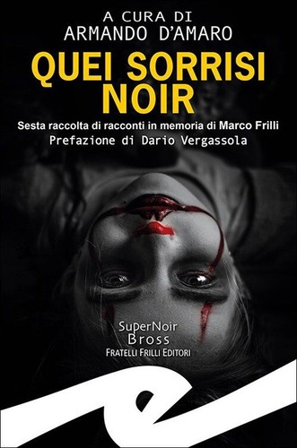 Quei sorrisi noir frilli - quei,