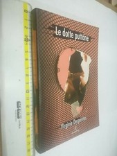 VIRGINIE DESPENTES LE DOTTE PUTTANE FANUCCI AVANTPOP 1999 1&SPEDITO SDA GRATIS