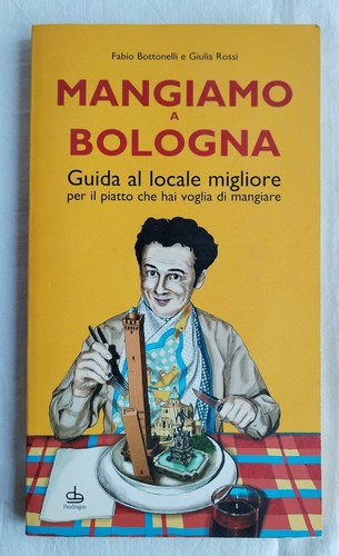 Mangiamo bologna fabio - a,