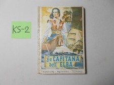 LIBRO  LA CAPITANA DELL' ELBA  PIERO POLLINO   ED. MONVISO TORINO 1954