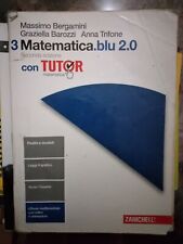 Bergamini Trifone Barozzi MATEMATICA.BLU 2.0 volume 3 2° ed. Zanichelli 2016
