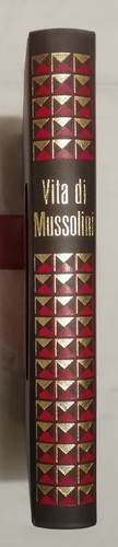 Vita mussolini novissima - di,