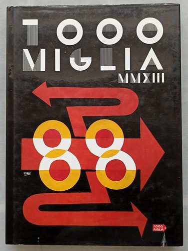 Mille miglia 2013 volume - mille,
