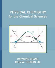 Physical Chemistry for the Chemical Sciences - Raymond Chang + FREE Solutions BK