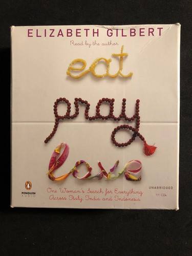 Eat pray love by elizabeth - pray,,