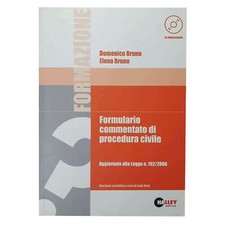 D.Bruno/ E. Bruno - FORMULARIO COMMENTATO DI PROCEDURA CIVILE