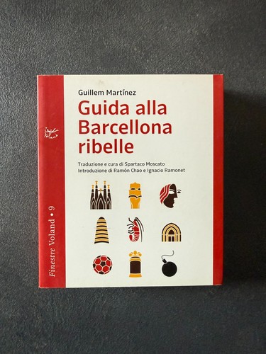 Guida alla barcellona ribelle - guida,