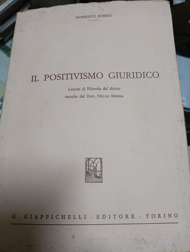 Positivismo giuridico - il,