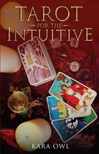 Tarot for the Intuitive by Kara Owl (English) Paperback Book