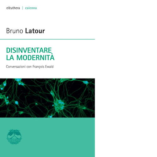 Disinventare modernità di - la,