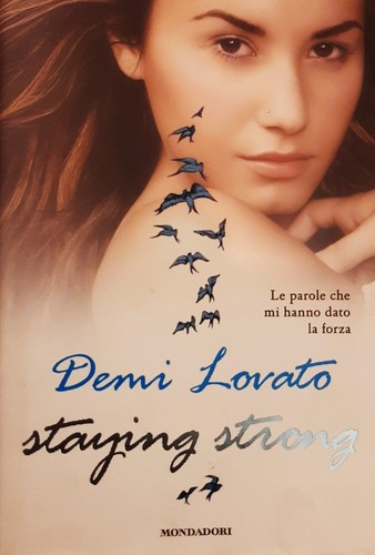 Staying strong demi lovato - staying,