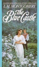 The Blue Castle by L.M
