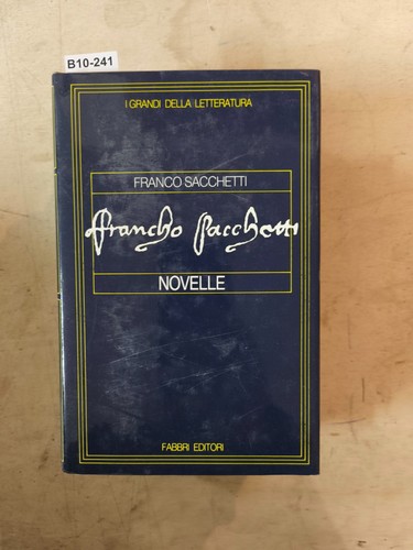 Novelle franco sacchetti - -,