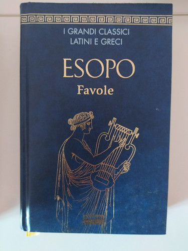 Esopo favole grandi classici - esopo,