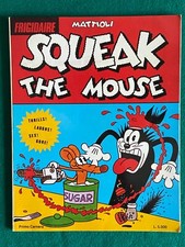 SQUEAK THE MOUSE - MATTIOLI -