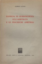Rassegna di giurisprudenza sull'arbitrato e le procedure arbitrali [1965] [1965]