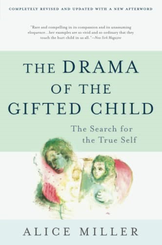 The drama gifted child - of,
