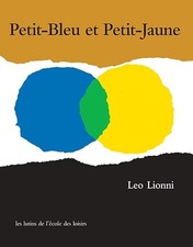 Petit-Bleu et Petit-Jaune -