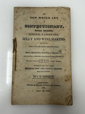 1834 Confectionary Cookbook