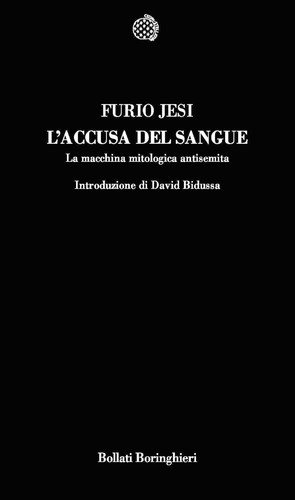 Accusa del sangue la - l'accusa,
