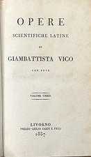 Vico Giambattista Opere scientifiche latine di Giambattista Vico con note 1837