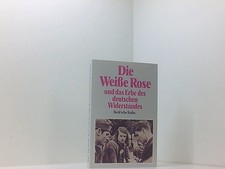 Die Weiße Rose und das Erbe