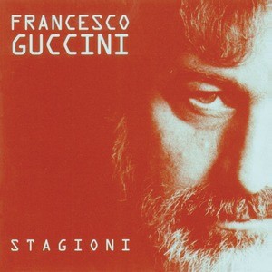 Francesco guccini stagioni - guccini,