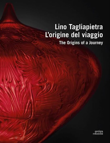 Lino tagliapietra origine - tagliapietra., l'origine