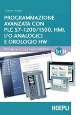 PROGRAMMAZIONE AVANZATA CON PLC S7-1200/1500, HMI, I/O ANALOGICI 9788820383039