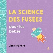 La science des fusées pour