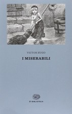 Libri Victor Hugo - I Miserabili #1-2