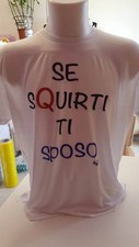 T-SHIRT  SE SQUIRTI TI SPOSO