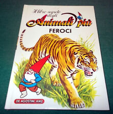 Il Libro SEGRETO degli GNOMI Animali Più n. 1 "FEROCI" ediz. De Agostini 1987