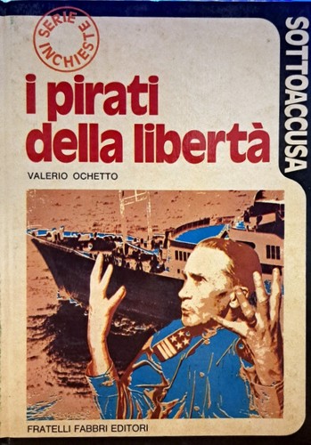 Libro pirati della liberta - pirati, liberta'