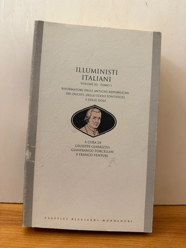 Illuministi italiani volume - illuministi,