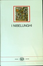I NIBELUNGHI MANCINELLI LAURA