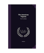 The American Vignola: The Five