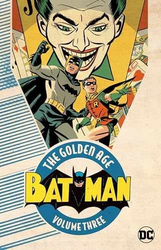 Batman età dell oro - batman:, l'età
