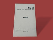 U.S ARMY RIGGING BOOK ROPES