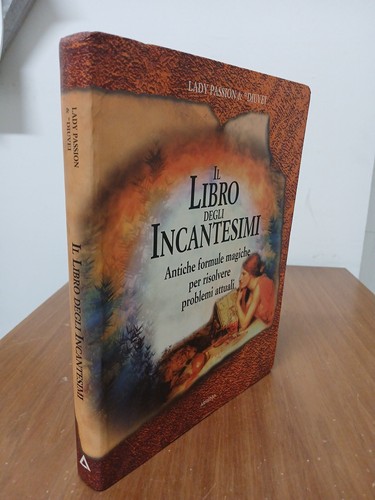 Libro degli incantesimi - il,