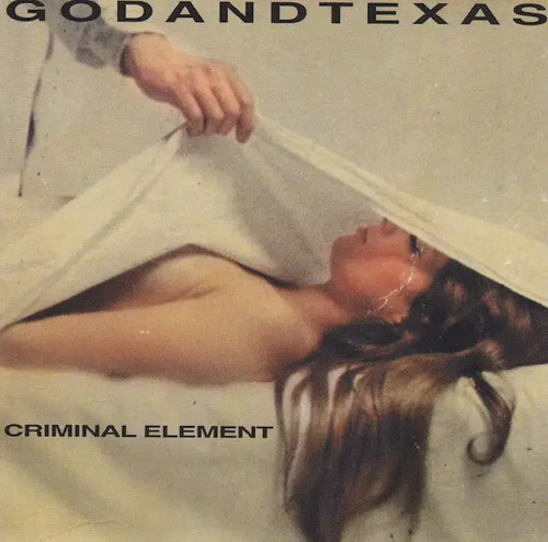 God and texas - and, criminal