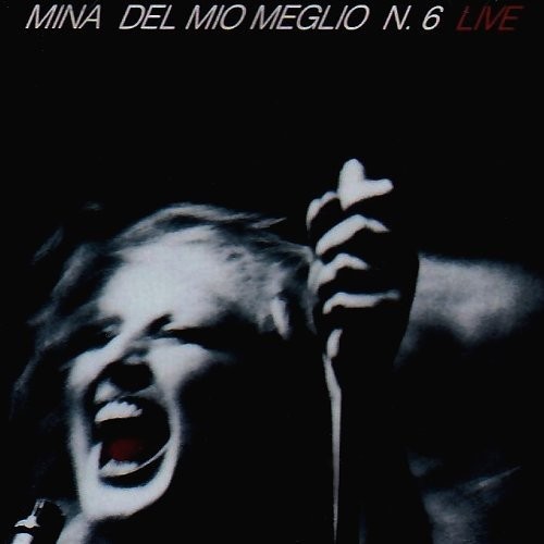 Mina del mio meglio live - del, 6: