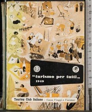 "TURISMO PER TUTTI" 1949